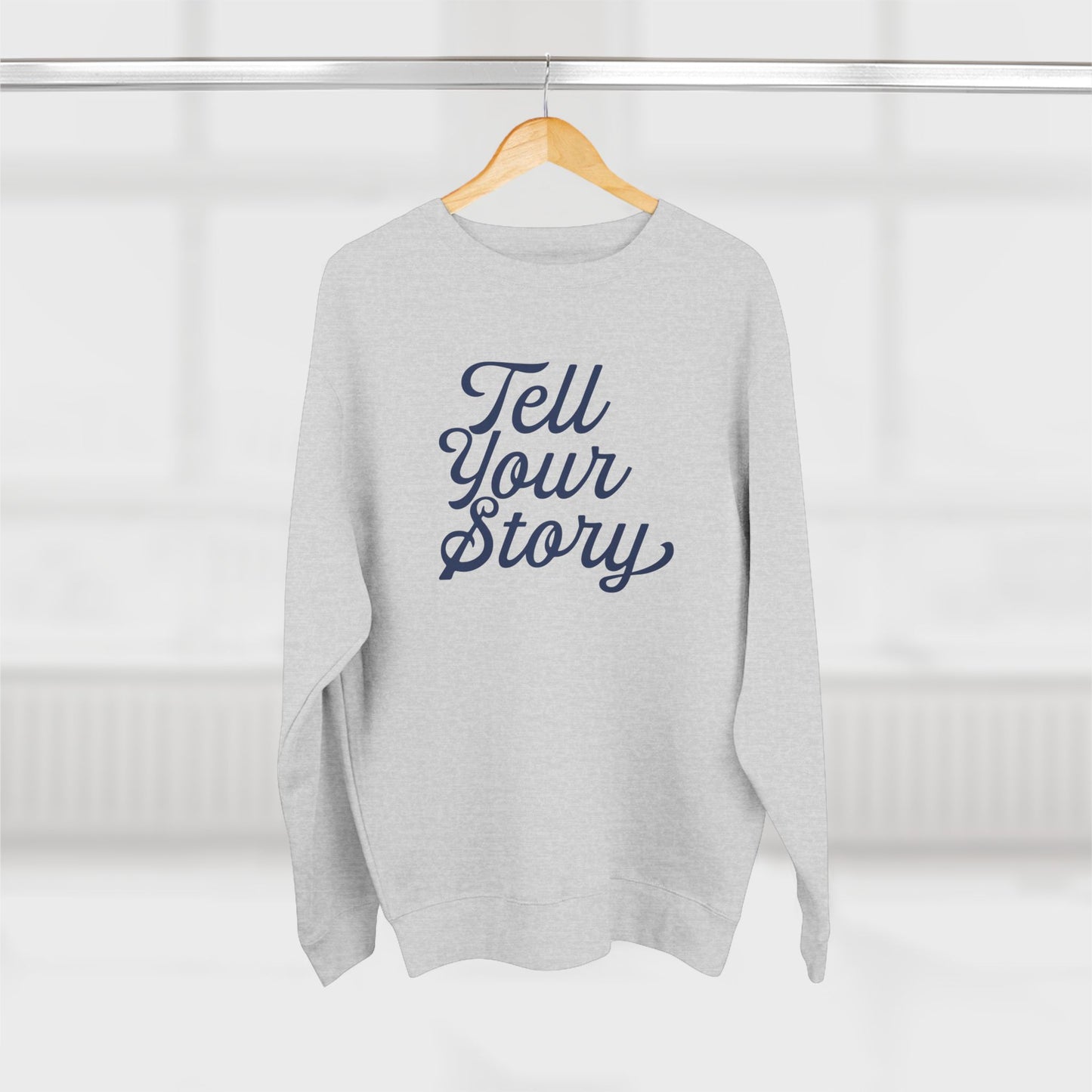 Tell your story | Own your journey Crewneck Sweatshirt