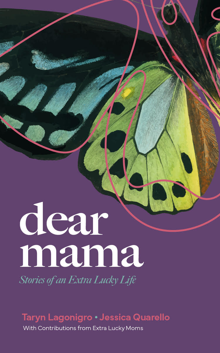Dear Mama: Stories of an Extra Lucky Life